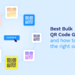 Best Bulk QR Code Generator 2021: How to Choose the Best One + 7 Must-have Features